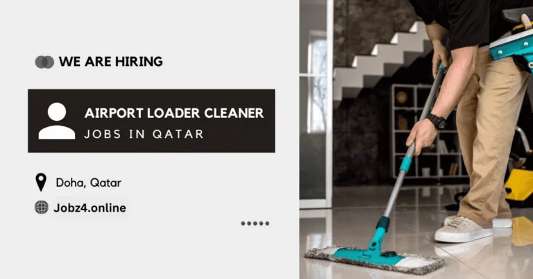 Airport Loader and Cleaner Jobs in Qatar